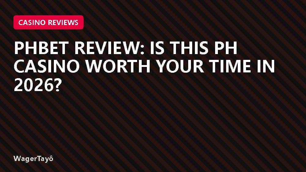 Phbet Review: Is This PH Casino Worth Your Time in 2026?